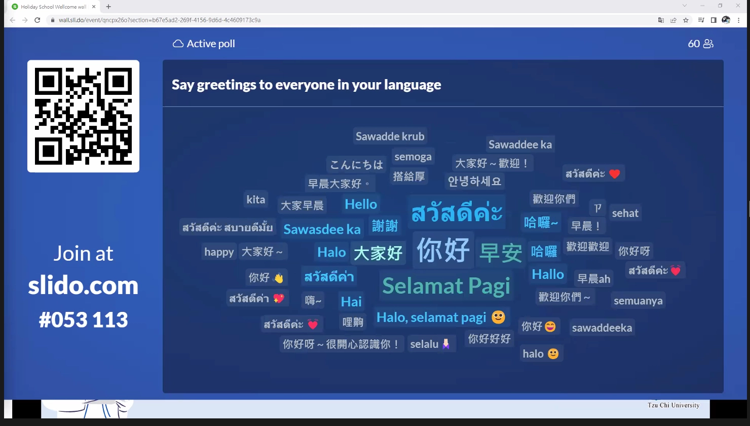 「慈濟護理與人文-國際健康」假日學校,不同語言的 HI 為這場國際交流拉開序幕
